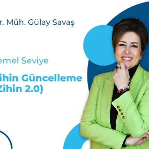 Yeni Bir Zihin (Zihin 2.0) <br> Temel Seviye