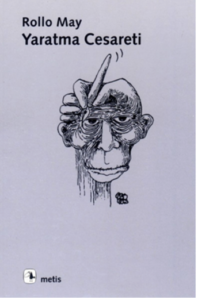 Yaratma Cesareti - Rollo May